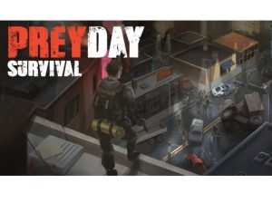 Tải Prey Day MOD 15.3.39