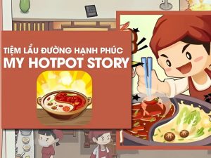 Thiên Đường Nhà Hàng Mod – Tiệm Lẩu Đường Hạnh Phúc (Menu, Vô Hạn Tiền/Cúp/Năng Lượng) 4.1.0