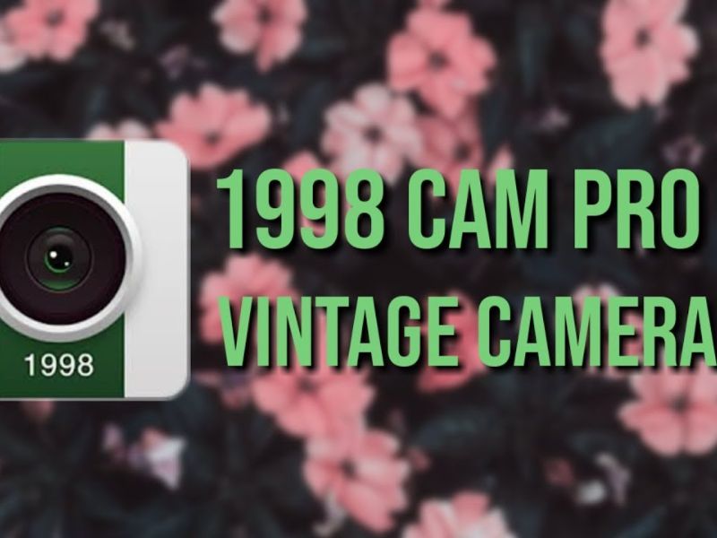 Tải 1998 Camera phiên bản mods 1.8 8 (Mở khóa Pro)