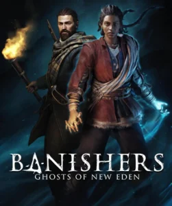 Tải Banishers: Ghosts of New Eden