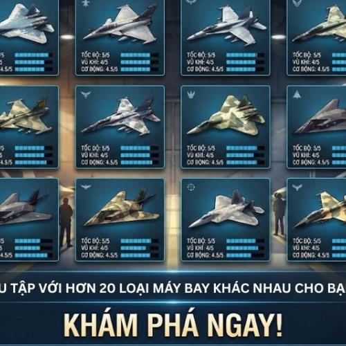 Bộ sưu tập với hơn 20 loại máy bay khác nhau cho bạn chọn